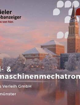 Land- und Baumaschinenmechatroniker (m/w/d) - Neumünster