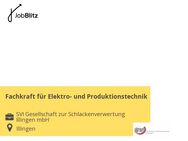 Fachkraft für Elektro- und Produktionstechnik - Illingen (Saarland)