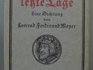 Conrad Ferdinand Meyer: Huttens letzte Tage (1917) - Münster