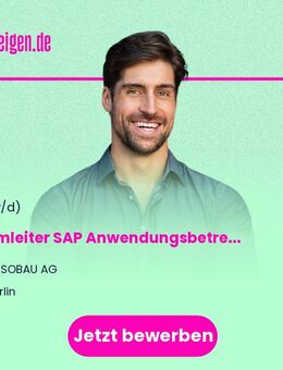 Teamleiter SAP Anwendungsbetreuung (w/m/d) - Berlin