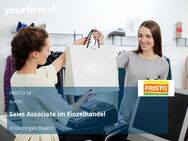 Sales Associate im Einzelhandel - Oettingen (Bayern)