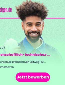Wissenschaftlich-technische:r Mitarbeiter:in (w/m/d) in den Laboren Physik und Heizung Klima Lüftung (WTM PEET5-GET1) - Bremerhaven