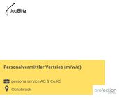 Personalvermittler Vertrieb (m/w/d) - Osnabrück