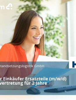 Operativer Einkäufer Ersatzteile (m/w/d) Elternzeitvertretung für 2 Jahre - Bonn