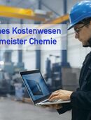 Betriebliches Kostenwesen für Industriemeister Chemie (3 Monate) in 40764