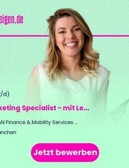 Marketing Specialist (w/m/d) - mit Leidenschaft für Kommunikation & Kundenerlebnis - München