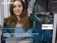 Elektrotechniker als Hardware Partner Manager - E-Mobility (all genders) - Köln