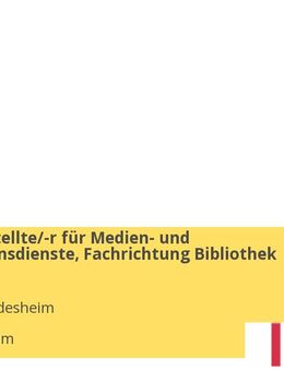 Fachangestellte/-r für Medien- und Informationsdienste, Fachrichtung Bibliothek (m/w/d) - Hildesheim