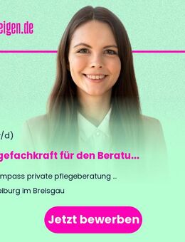 Pflegefachkraft für den Beratungseinsatz (m/w/d) - Freiburg (Breisgau)