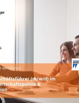 Landesgeschäftsführer (m/w/d) im Bereich Wirtschaftspolitik & Organisation - Rostock Brinckmansdorf