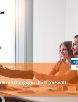 Betreuer Vermittlungsgeschäft (m/w/d) - Augsburg