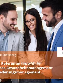 Referent / Referentin (m/w/d) für Betriebliches Gesundheitsmanagement und Eingliederungsmanagement Teilzeit - Ebersberg