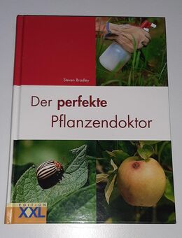Der perfekte Pflanzendoktor - Steven Bradley - Nürnberg