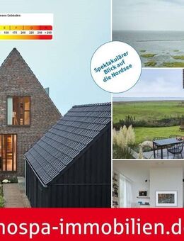 Spektakulärer Blick auf die Nordsee! Architektenhaus aus ca. 2021 mit Terrasse und Sauna - Husum (Schleswig-Holstein)