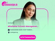 Mitarbeiter*in Event-Management/Hospitality-Management für die FMX (m/w/d) Teilzeit - Ludwigsburg