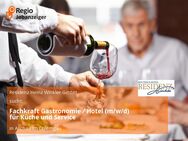 Fachkraft Gastronomie / Hotel (m/w/d) für Küche und Service - Aschau (Chiemgau)