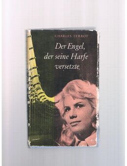Der Engel,der seine Harfe versetzte,Charles Terrot,Bücherbund - Linnich