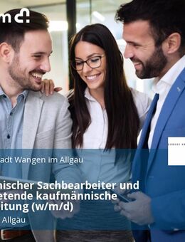 Kaufmännischer Sachbearbeiter und stellvertretende kaufmännische Betriebsleitung (w/m/d) - Wangen (Allgäu)