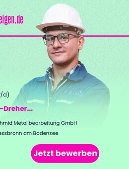 CNC-Dreher (m/w/d) - Kressbronn (Bodensee)