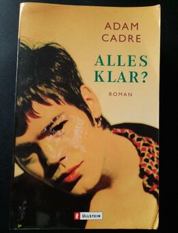 Alles klar? : Roman. Aus dem Engl. von Stefanie Mierswa Cadre, Adam - Essen