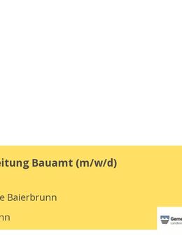 Sachbearbeitung Bauamt (m/w/d) - Baierbrunn
