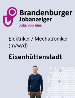 Elektriker / Mechatroniker (m/w/d) - Eisenhüttenstadt