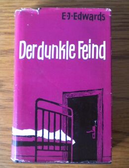 Der dunkle Feind,E.J. Edwards,Knecht Verlag,1959 - Linnich