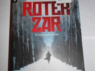 Sam Eastland "Roter Zar" , dt. Ausgabe 2012, Taschenbuch 380 Seiten - Cottbus