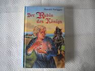 Der Rubin des Königs,Harald Parigger,Schneider Verlag,2000 - Linnich