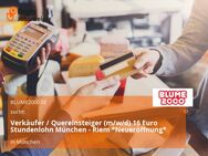 Verkäufer / Quereinsteiger (m/w/d) 16 Euro Stundenlohn München - Riem *Neueröffnung* - München