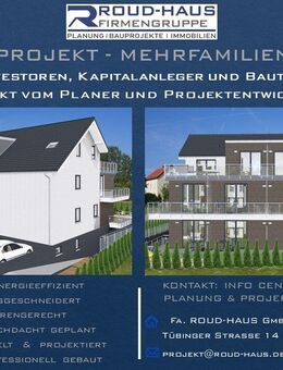 + EXKLUSIVES MEHRFAMILIENHAUS-PROJEKT! + - Engstingen