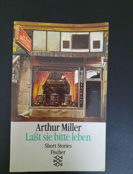 Lasst sie bitte leben: Short Stories, Arthur Miller - Essen