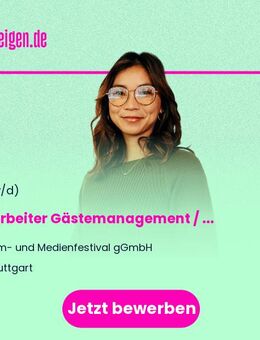 Mitarbeiter Gästemanagement / Hosting (m/w/d) - Stuttgart