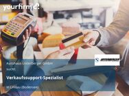 Verkaufssupport-Spezialist - Lindau (Bodensee)