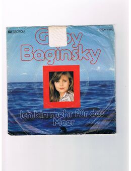 Gaby Baginsky-Ich bin mehr für das Meer-Ein schönes Lied ist wie eine Blume-Vinyl-SL,1976 - Linnich