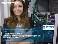 IT Administrator für Software-Entwicklungsumgebungen (gn) Vollzeit / Teilzeit - Donauwörth