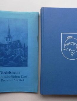 Bickel, Otto. Diedelsheim. Vom ritterschaftlichen Dorf zum Brettener Stadtteil. Stadt Bretten 1985 - Königsbach-Stein