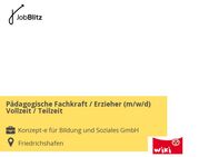 Pädagogische Fachkraft / Erzieher (m/w/d) Vollzeit / Teilzeit - Friedrichshafen