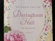 Daringham Hall - Die Rückkehr von Kathryn Taylor (Taschenbuch) - Essen
