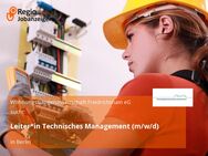 Leiter*in Technisches Management (m/w/d) - Berlin