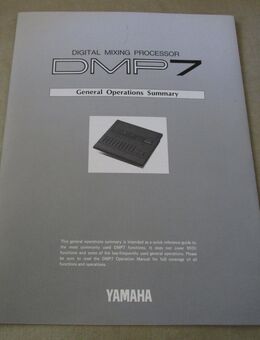 Yamaha DMP7 General Operations Summary (Original Manual) unused - brand new !! - Groß Gerau