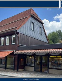 Interessantes Wohn- und Geschäftshaus im Ortskern von Altenau mit viel Potential - Altenau Zentrum