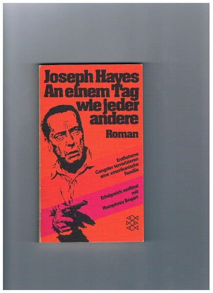An einem Tag wie jeder andere,Joseph Hayes,Fischer Verlag,1975 - Linnich