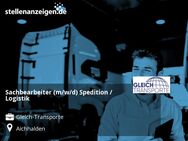 Sachbearbeiter (m/w/d) Spedition / Logistik - Aichhalden