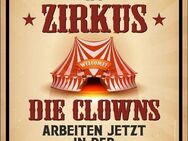 Lustiges Blechschild Personalmangel im Zirkus Politik Clown 17x22 cm - Berlin