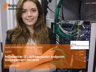 Mitarbeiter IT - Schwerpunkt Endpoint Management (m/w/d) - Ingolstadt