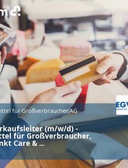 Gebietsverkaufsleiter (m/w/d) - Lebensmittel für Großverbraucher, Schwerpunkt Care & Senioreneinrichtungen (Großraum Berlin) - Berlin