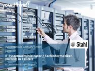IT-Systemadministrator / Fachinformatiker (m/w/d) in Teilzeit - Leinfelden-Echterdingen