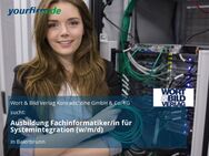 Ausbildung Fachinformatiker/in für Systemintegration (w/m/d) - Baierbrunn