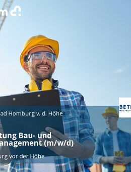 Projektleitung Bau- und Facility-Management (m/w/d) - Bad Homburg (Höhe)
